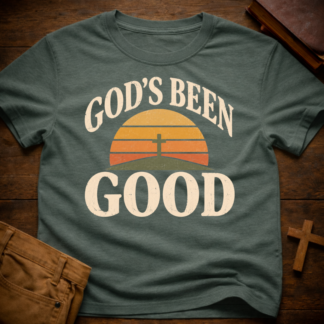 God's Been Good T-Shirt