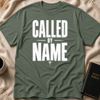 Called By Name T-Shirt