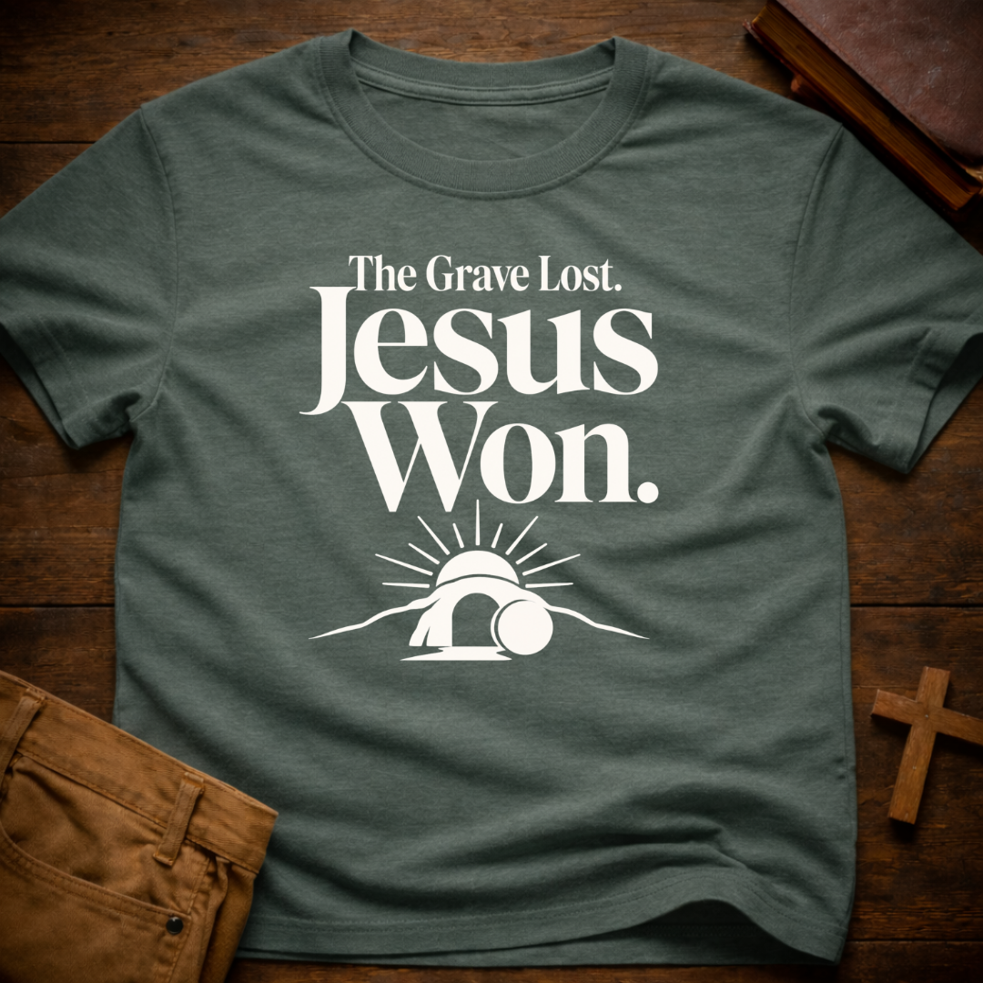The Grave Lost. Jesus Won T-Shirt