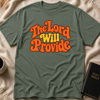 The Lord Will Provide T-Shirt