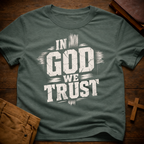 In God We Trust T-Shirt