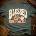 Blessed & Unbothered T-Shirt
