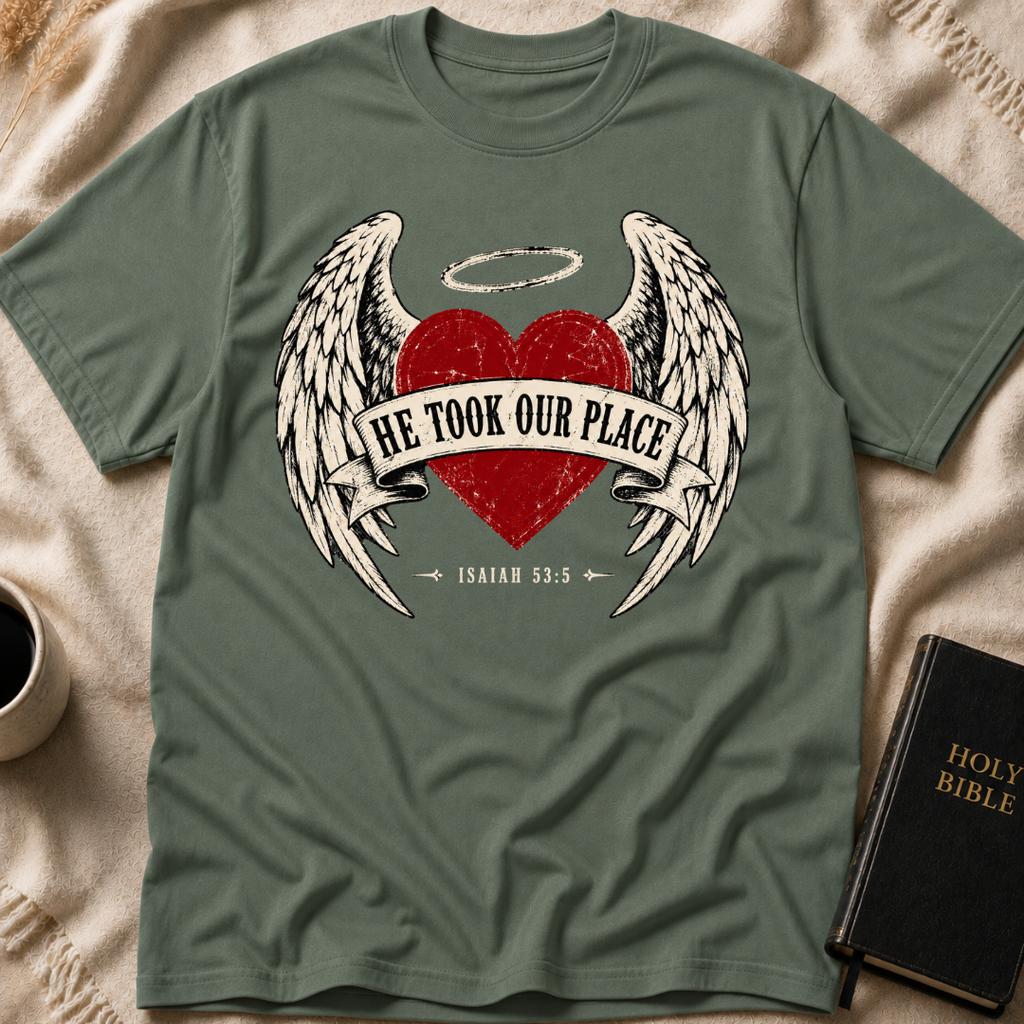 He Took Our Place T-Shirt