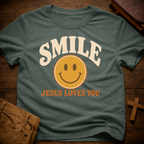 Smile Jesus Loves You T-Shirt