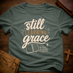Still Learning Grace T-Shirt
