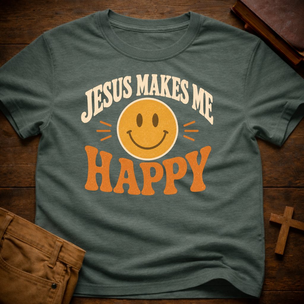 Jesus Makes Me Happy T-Shirt