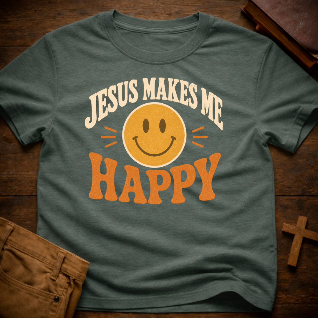Jesus Makes Me Happy T-Shirt