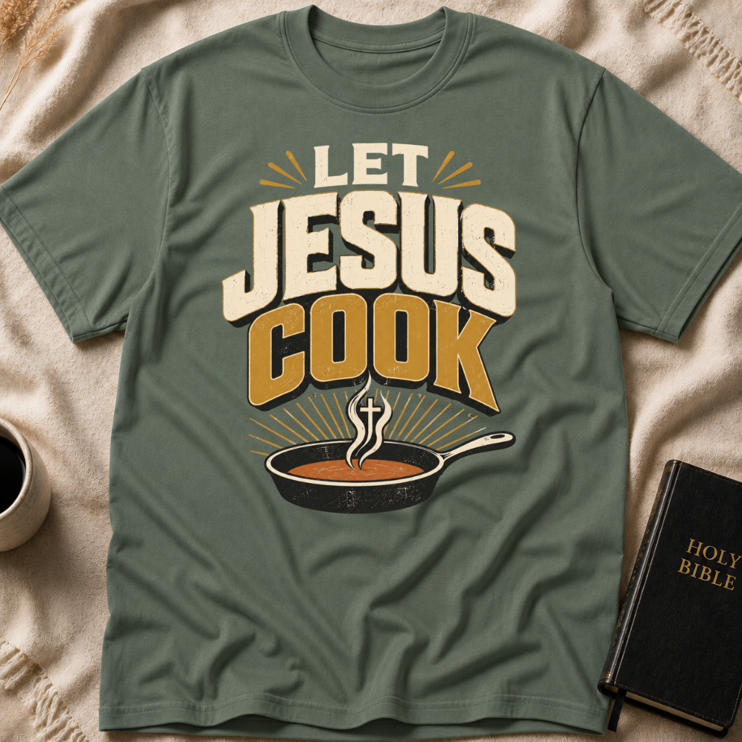 Let Jesus Cook T-Shirt