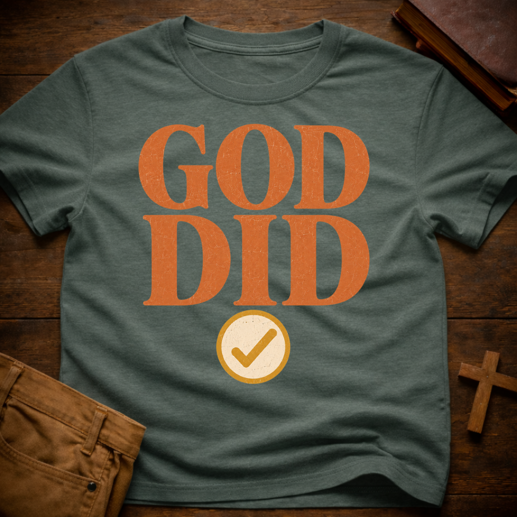 God Did T-Shirt