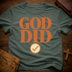 God Did T-Shirt