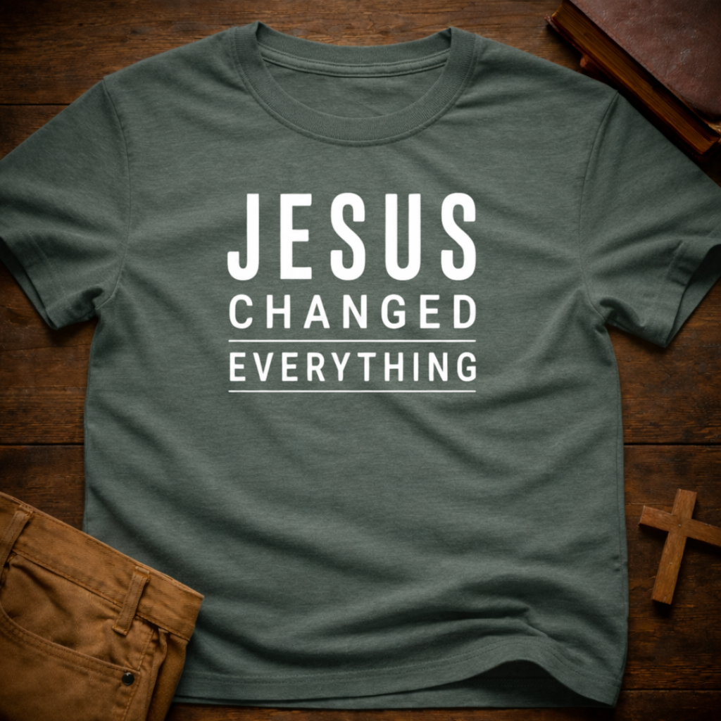 Jesus Changed Everything T-Shirt