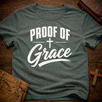 Proof Of Grace T-Shirt