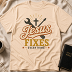 Jesus Fixes Everything T-Shirt