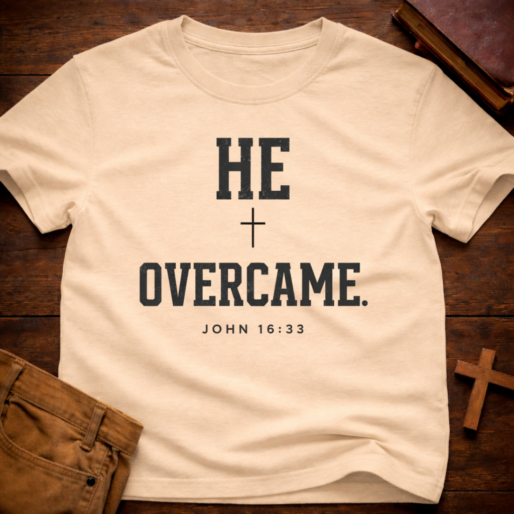 He Overcame T-Shirt