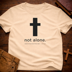 Not Alone T-Shirt