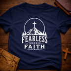 Fearless Through Faith T-Shirt