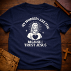 Trust Jesus T-Shirt