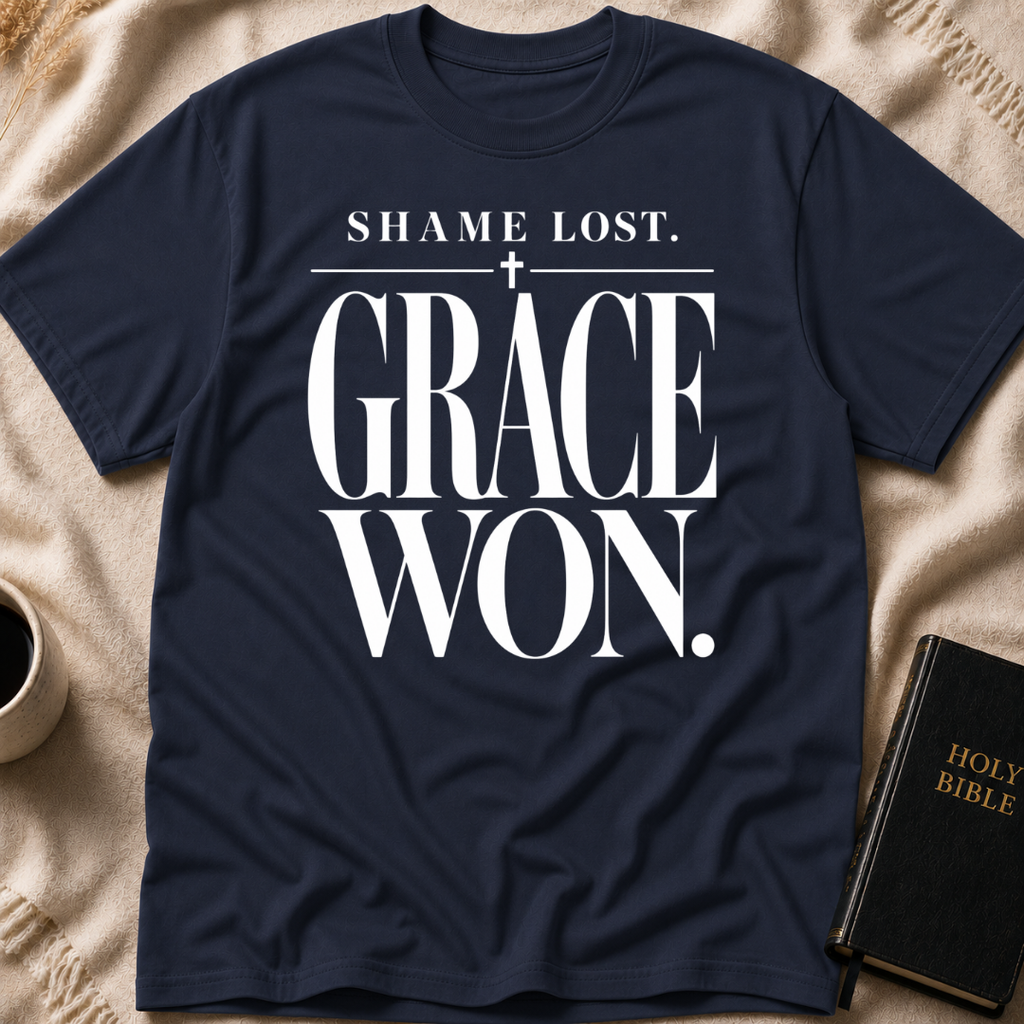 Shame Lost. Grace Won T-Shirt