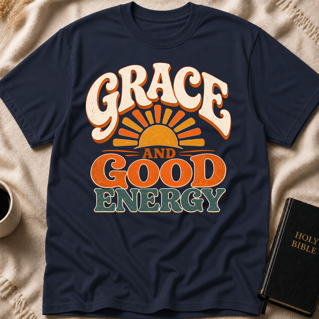 Grace and Good Energy T-Shirt