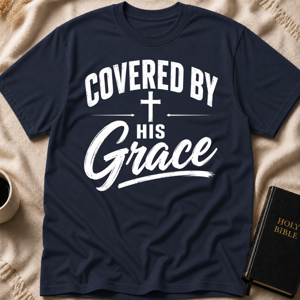 Covered By His Grace T-Shirt