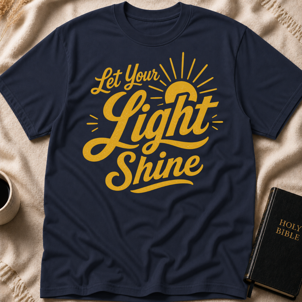 Let Your Light Shine T-Shirt
