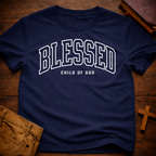 Blessed Child Of God T-Shirt