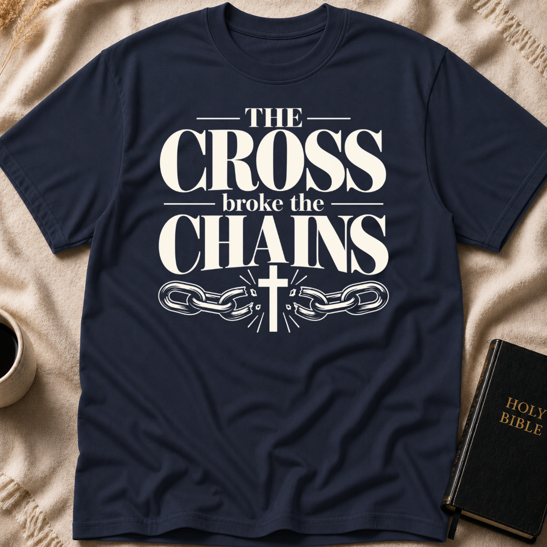 THE CROSS BROKE THE CHAINS T-Shirt
