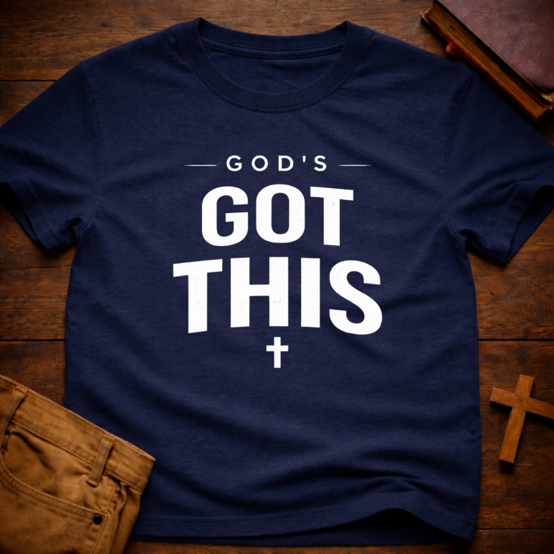 God's Got This T-Shirt