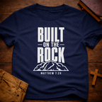 Built On The Rock T-Shirt