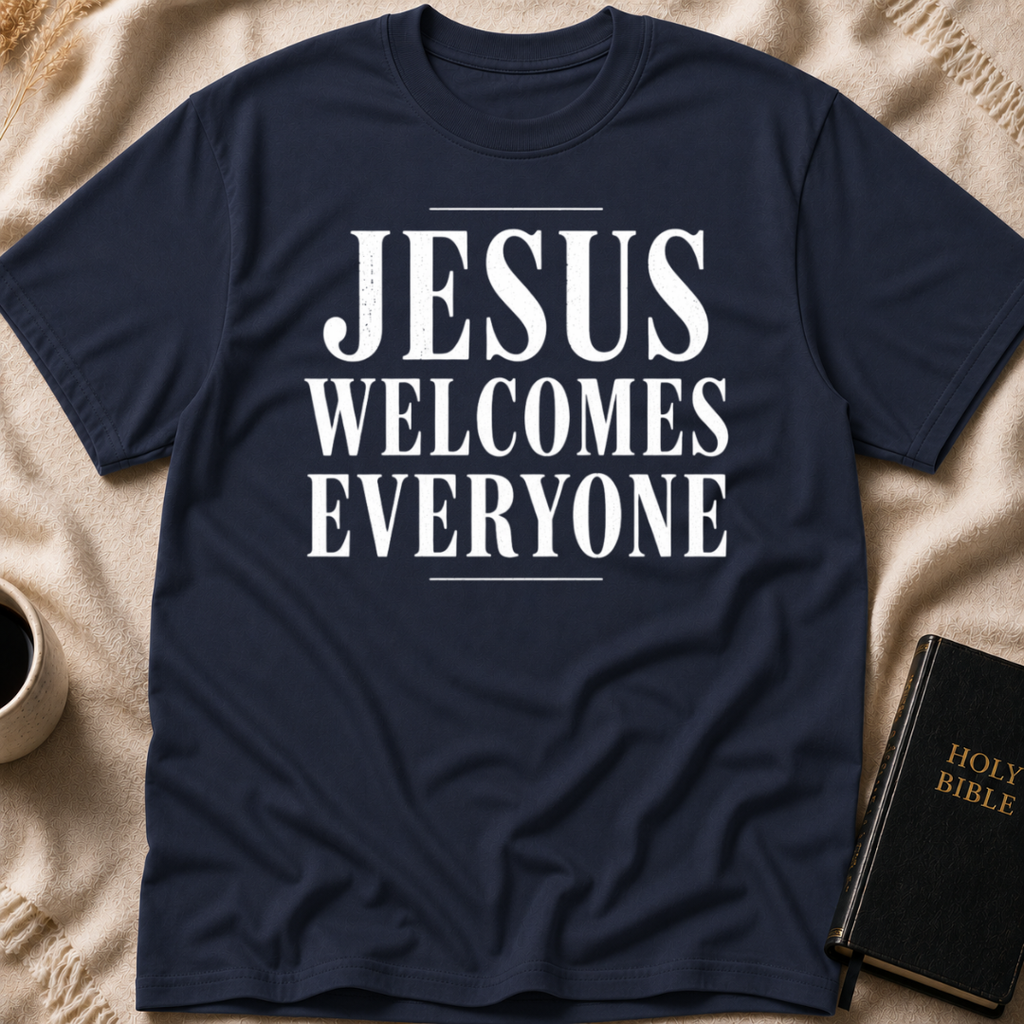 Jesus Welcomes Everyone T-Shirt