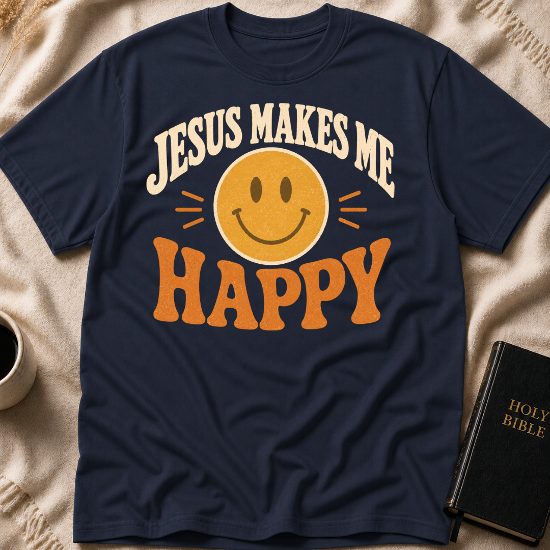 Jesus Makes Me Happy T-Shirt