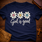God Is Good Floral T-Shirt