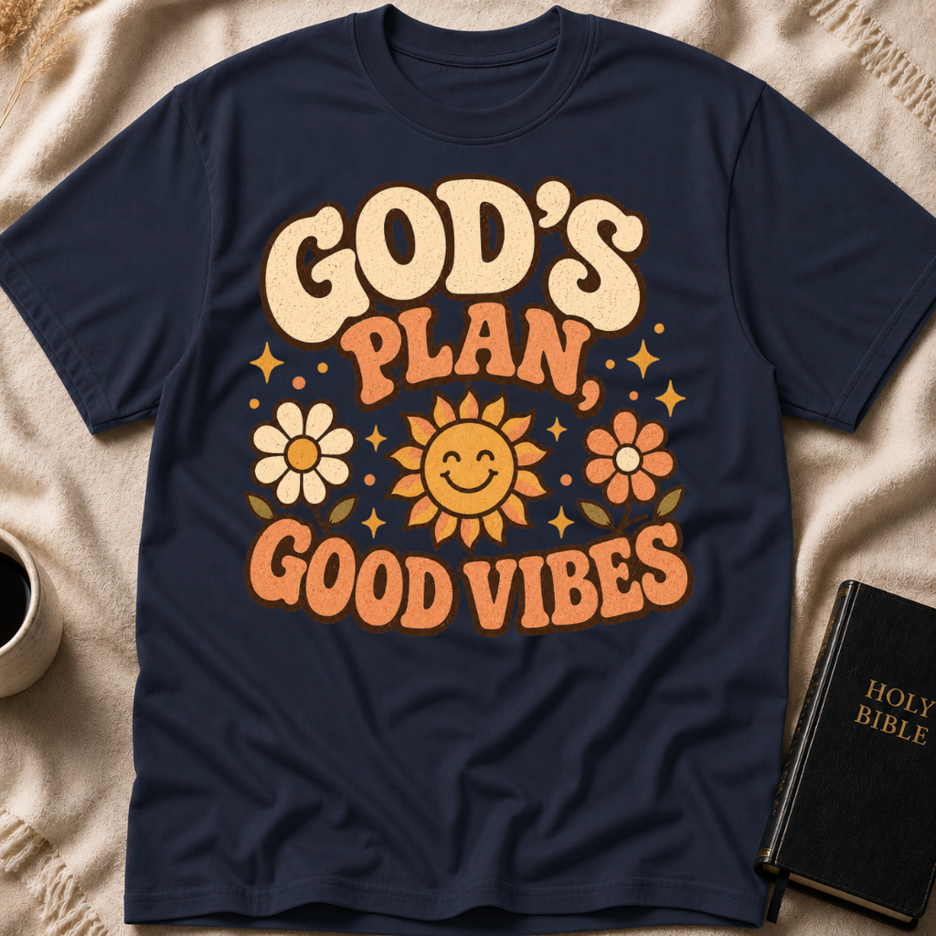 God's Plan, Good Vibes T-Shirt