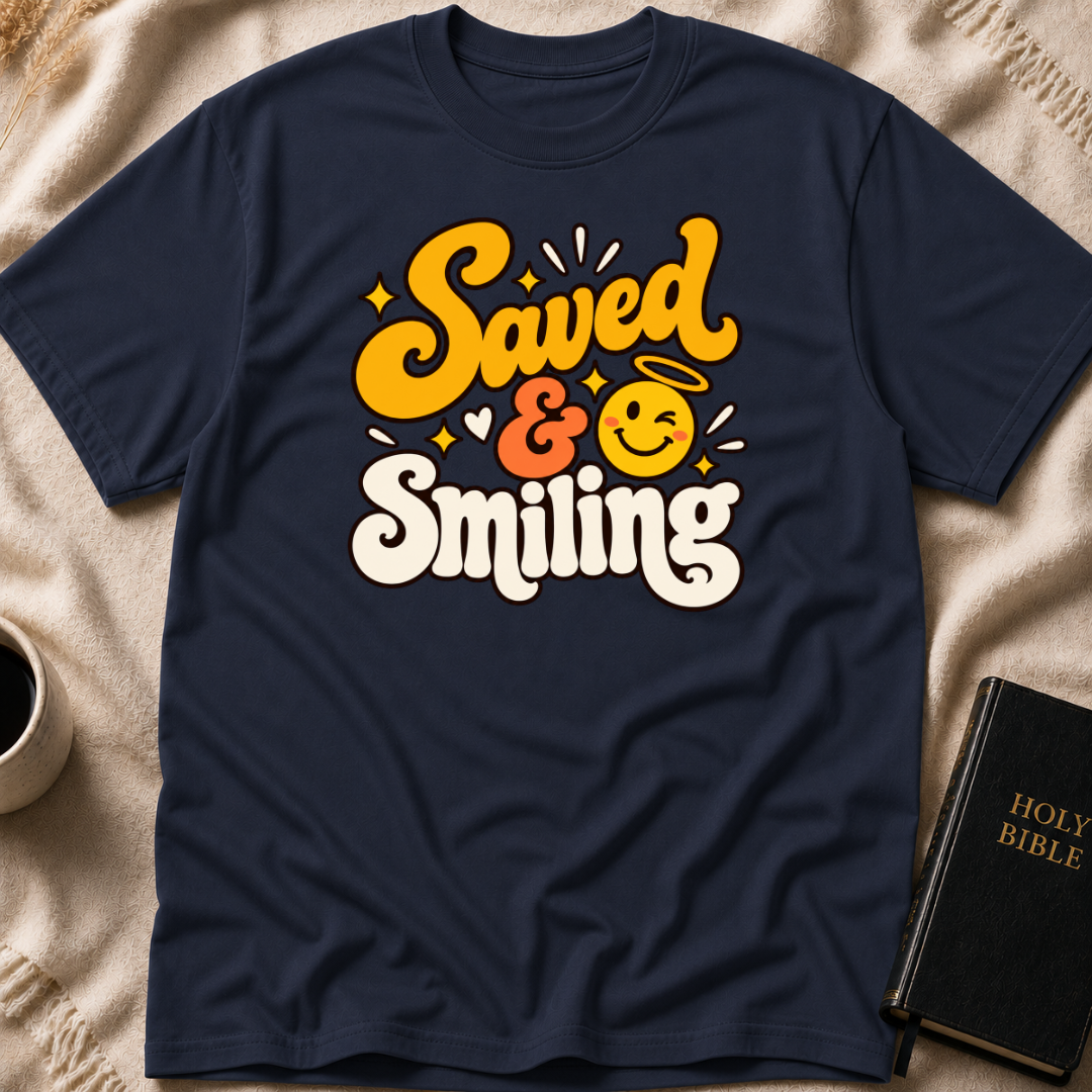 Saved & Smiling T-Shirt