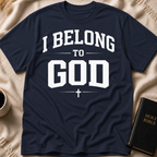 I Belong to God T-Shirt