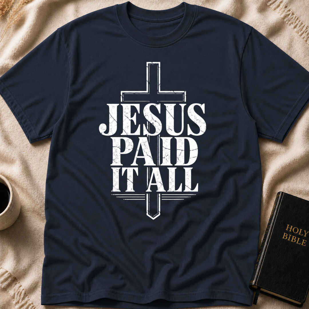 Jesus Paid It All T-Shirt