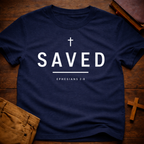 Saved T-Shirt