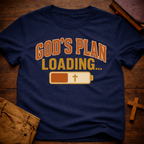 God's Plan Loading... T-Shirt