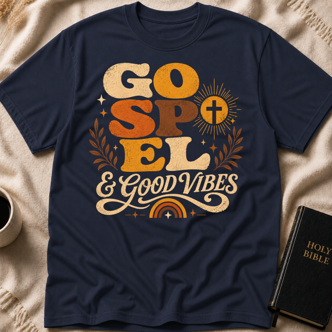 Gospel And Good Vibes T-Shirt