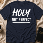 Holy Not Perfect T-Shirt