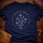 Grow in Grace T-Shirt