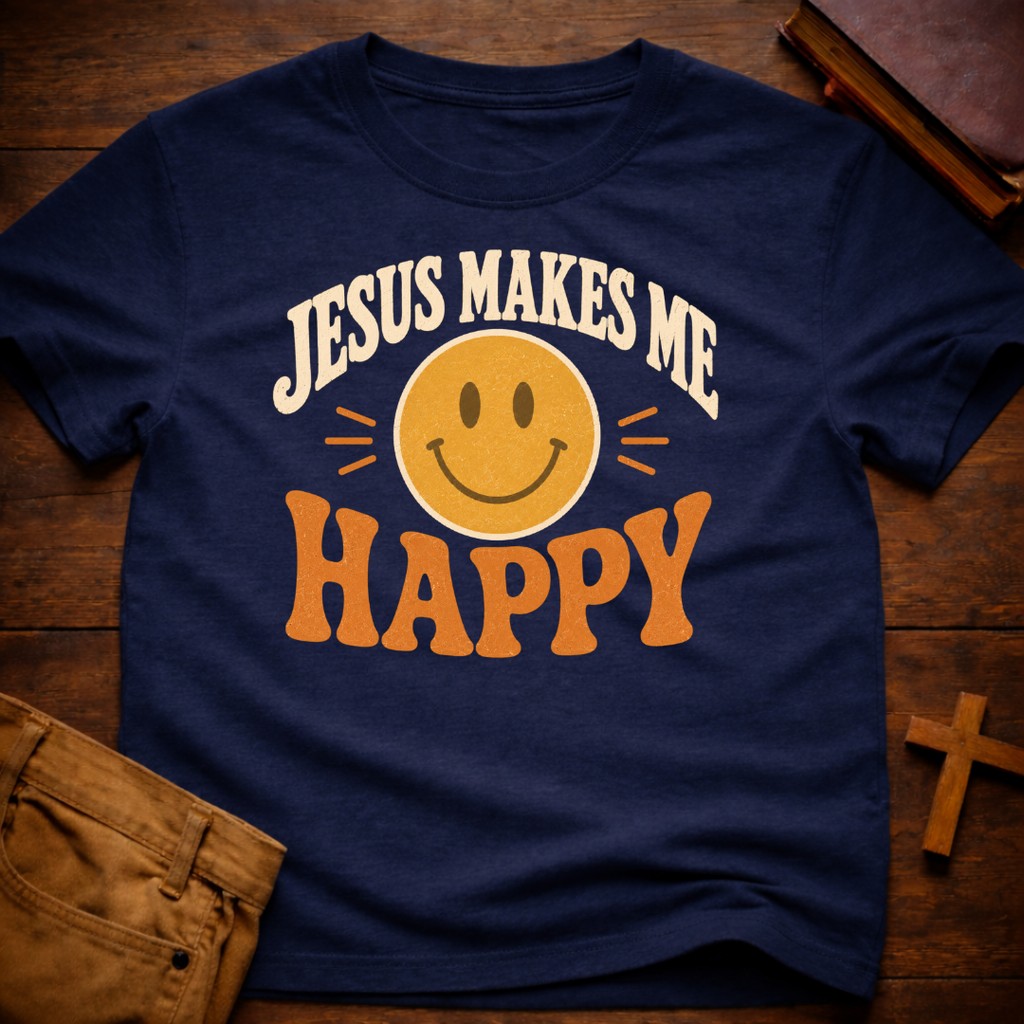 Jesus Makes Me Happy T-Shirt