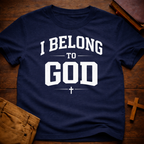 I Belong to God T-Shirt
