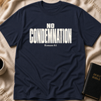 NO CONDEMNATION T-Shirt