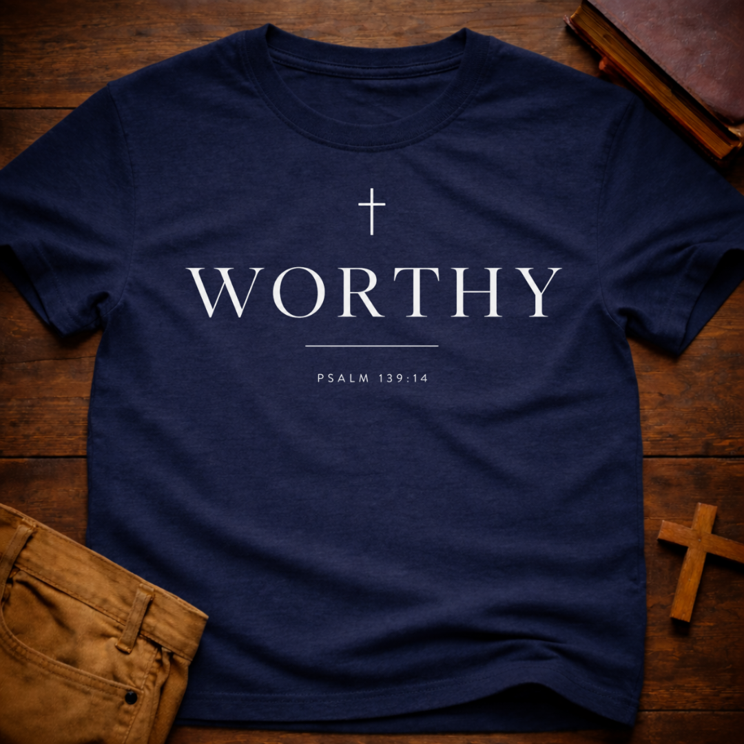 Worthy T-Shirt