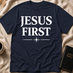 Jesus First T-Shirt