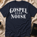 Gospel Over Noise T-Shirt
