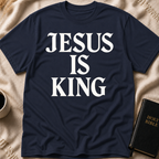 Jesus is King T-Shirt