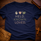 Held Known Loved T-Shirt