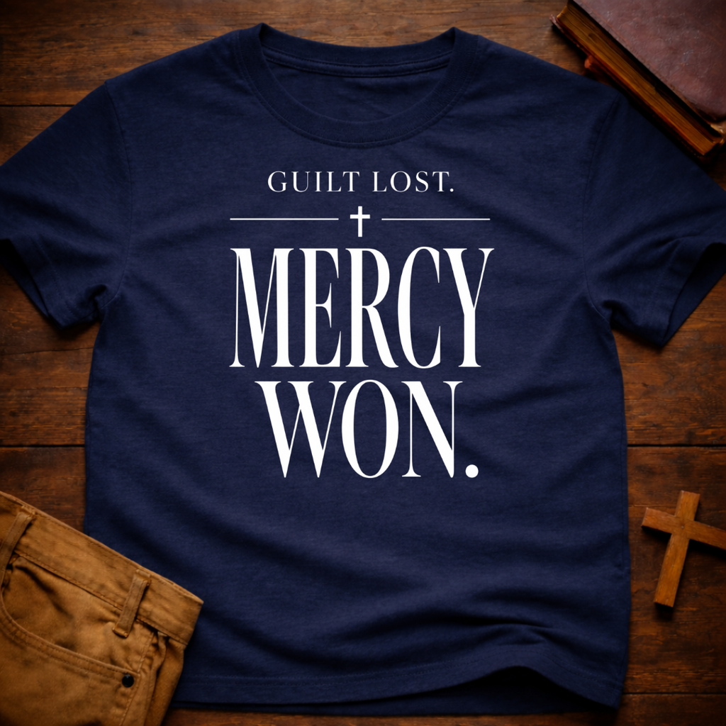 Guilt Lost. Mercy Won T-Shirt